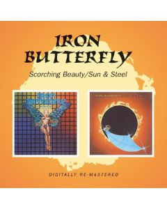 Iron Butterfly - Scorching Beauty / Sun & Steel CD