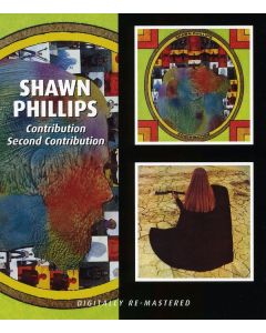 Shawn Phillips - Contribution / Second Contribution CD