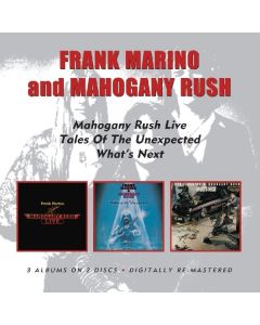 Frank Marino - Mahogany Rush Live/Tales Of The Unexpected/What's Next CD