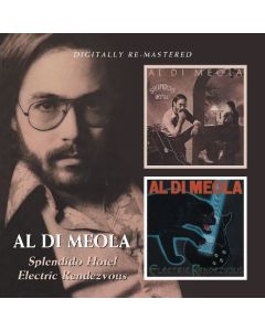 Al Di Meola - Splendido Hotel / Electric Rendezvous CD
