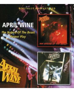 April Wine - The Nature Of The Beast / Power Play CD
