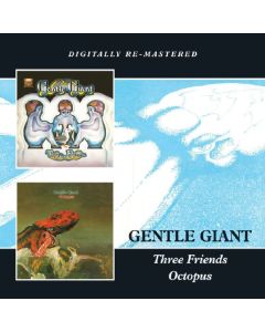 Gentle Giant - Three Friends / Octopus CD