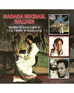 Narada Michael Walden - Garden Of Love Light / I Cry, I Smile / Awakening CD