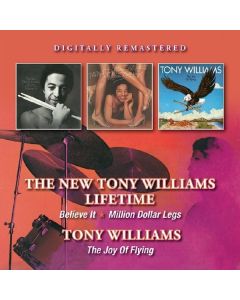 Tony Williams (1945-1997) - Believe It / Million Dollar Legs / The Joy Of Flying CD