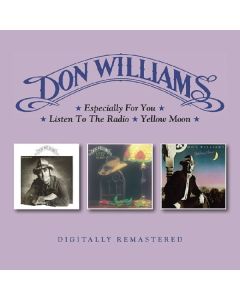 Don Williams - Especially For You / Listen To The Radio / Yellow Moon CD