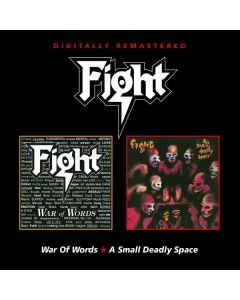Fight (Metal) - War Of Words / A Small Deadly Space CD