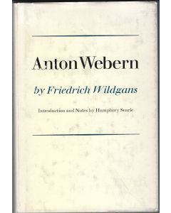 Friedrich Wildgans • Anton Webern