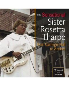 Sister Rosetta Tharpe - The Sensational Sister Rosetta Tharpe CD