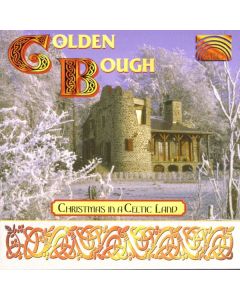 Golden Bough - Christmas In A Celtic Land CD