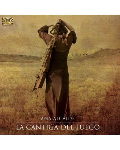 Ana Alcaide - La Cantiga Del Fuego CD