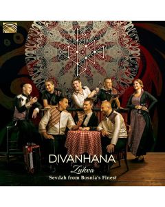 Divanhana - Zukva: Sevdah From Bosnia's Finest CD