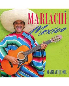 Mariachi Sol - Mariachi Mexico CD