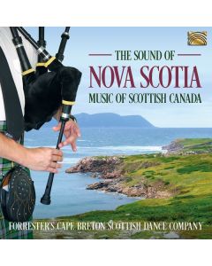 Forrester's Cape Breton Scottish Dance Company - The Sound Of Nova Scotia CD
