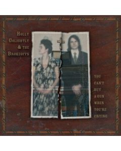 Holly Golightly - You Can't Buy A Gun When You´re Crying CD