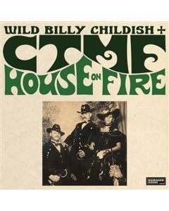 Wild Billy Childish - House On Fire LP