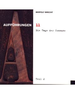 Bertolt Brecht (1898-1956) • Die Tage der Commune, Teil 2 CD