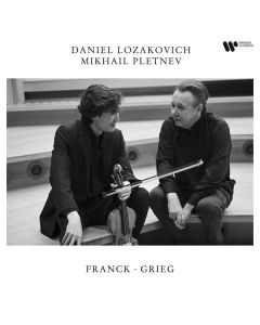 Daniel Lozakovich & Mikhail Pletnev - Grieg / Franck (180g) LP