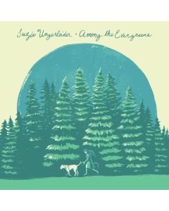 Suzie Ungerleider - Among The Evergreens CD