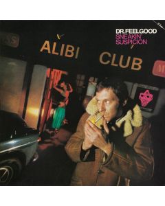 Dr. Feelgood - Sneakin' Suspicion (50th Anniversary Edition) CD