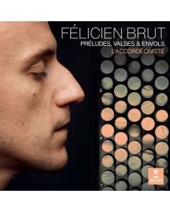 Felicien Brut - L'accordeoniste CD