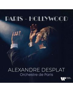 Alexandre Desplat - Paris - Hollywood CD