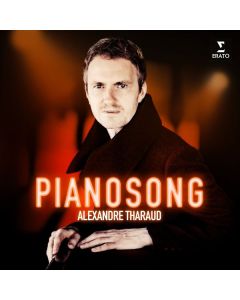 Alexandre Tharaud - Pianosong CD