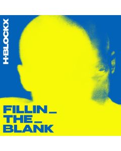 H-Blockx - FILLIN_THE_BLANK CD