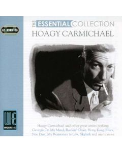 Hoagy Carmichael (1899-1981) - The Essential Collection CD