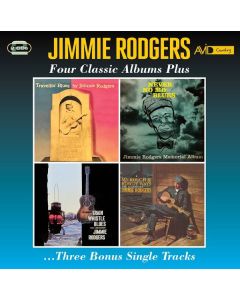 Jimmie Rodgers - Four Classic Albums Plus Three Bonus Single Tracks CD