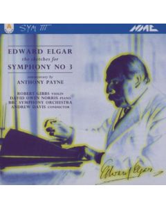 Edward Elgar (1857-1934) - Symphonie Nr.3 (Skizzen) CD