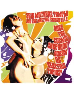 Acid Mothers Temple - Does The Cosmic Shepherd Dream Of Electric Tapirs? LP