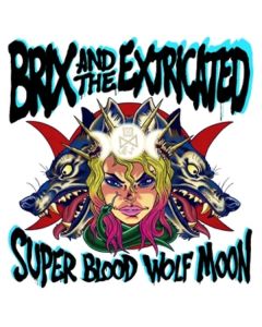 Brix & The Extricated - Super Blood Wolf Moon CD