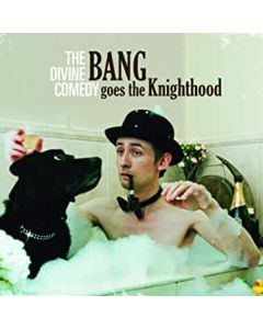 The Divine Comedy - Bang Goes The Knighthood CD