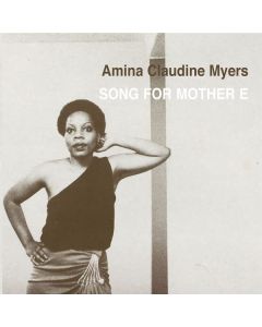 Amina Claudine Myers - Song For Mother E CD