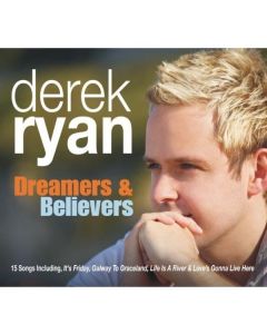 Derek Ryan - Dreamers & Believers CD