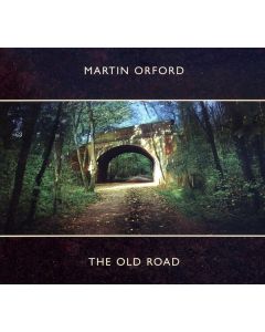 Martin Orford - The Old Road CD