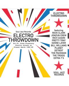 Electro Throwdown (1982 - 1989) LP