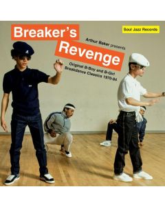 Soul Jazz Records Presents - Breaker's Revenge! Breakdance Classics 1970-84 LP