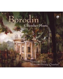 Alexander Borodin (1833-1887) - Die komplette Kammermusik CD