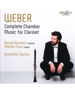 Carl Maria von Weber (1786-1826) - Sämtliche Kammermusik für Klarinette CD