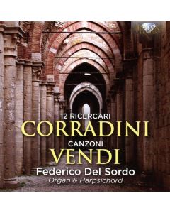 Niccolo Corradini (1585-1646) - Ricercare im 1.-12. Ton CD