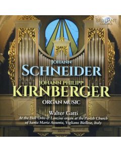 Johann Schneider (1702-1788) - Orgelwerke CD