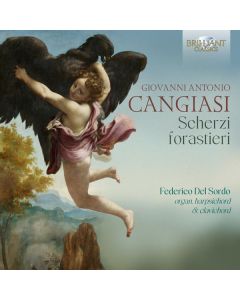 Giovanni Antonio Cangiasi (????-ca. 1614) - Scherzi forastieri CD