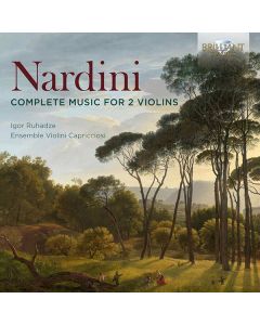 Pietro Nardini (1722-1793) - Sämtliche Werke für 2 Violinen CD