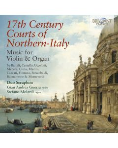 Musik für Violine & Orgel "17th Century Courts of Northern-Italy" CD