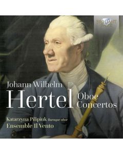 Johann Wilhelm Hertel (1727-1789) - Oboenkonzerte Nr. 2, 5-7 CD