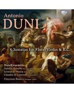 Antonio Duni (1700-1766) - 6 Sonaten für Flöte / Violine  & Bc CD
