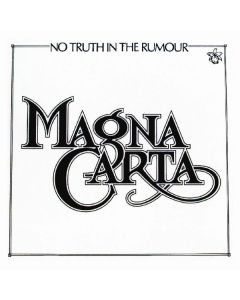 Magna Carta - No Truth In The Rumour CD