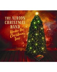 The Albion Christmas Band - Under The Christmas Tree CD