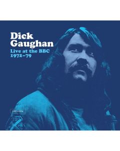 Dick Gaughan - Live At The BBC 1972 - 1979 CD